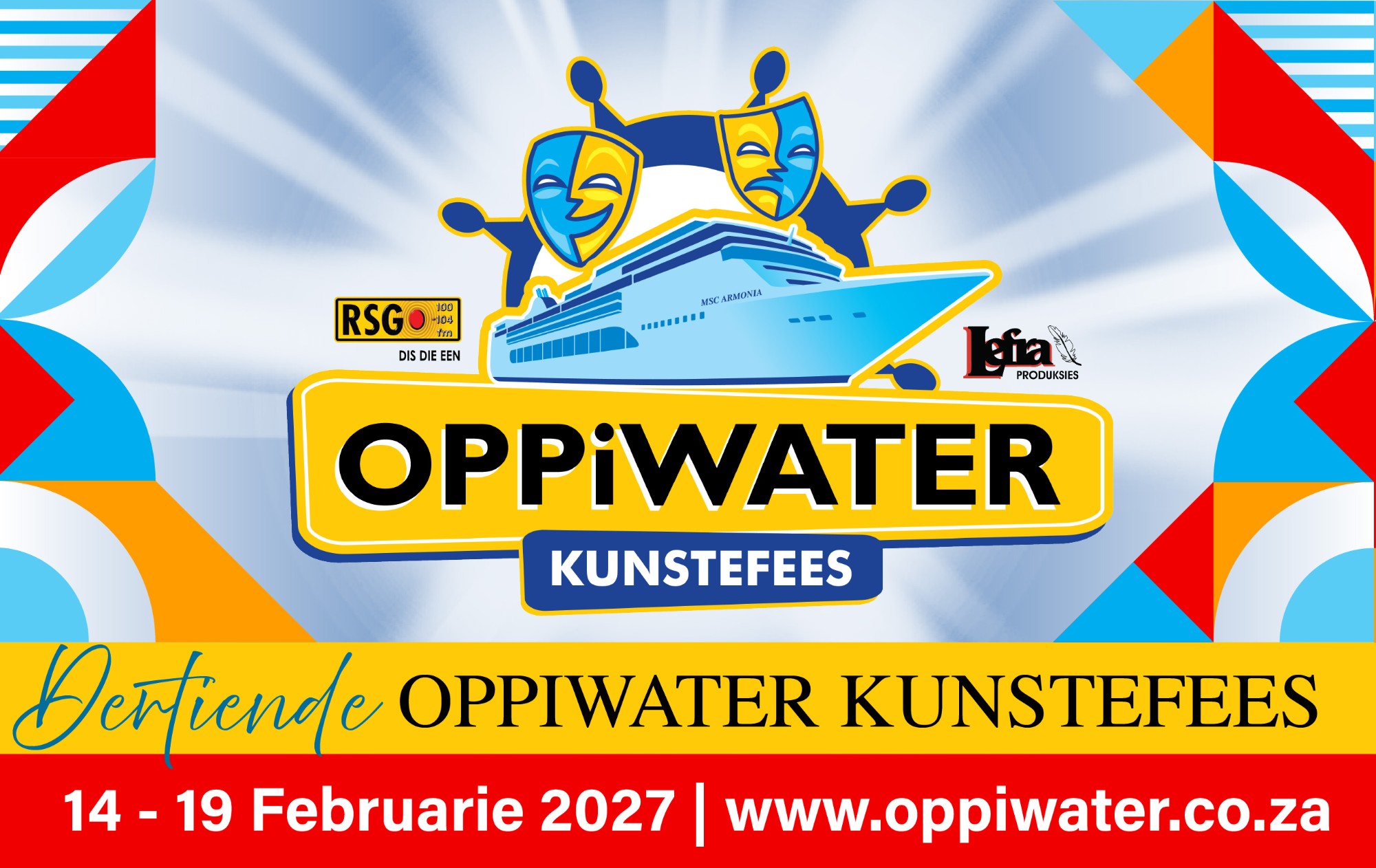 Oppiwater Kunstefees 2027 – 14 tot 19 Februarie 2027 aanboord die MSC Armonia